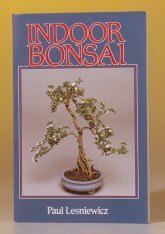 Indoor Bonsai<br>Paul Lesniewicz<br>Special Book Sale